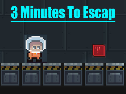 3 Minutes To Escap